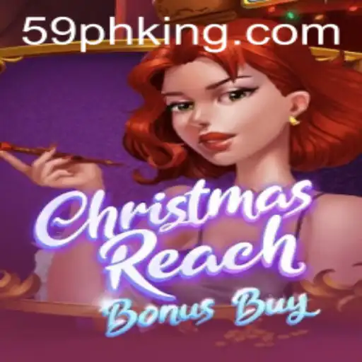 Discover the Magic of ‘ChristmasReachBonusBuy’: A Festive Gaming Experience